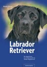 Labrador Retriever - Monika Schwab - 9783886278275