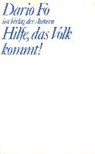 Hilfe, das Volk kommt! - FO,  Dario - 9783886611553