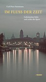 Im Fluss der Zeit - Carl-Peter Steinmann - 9783887472320