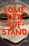 Lomé - Der Aufstand - Christoph Nix - 9783887473761