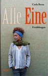 Alle Eine - Carla Bessa - 9783887474058