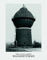Wassertürme - Bernd Becher ; Hilla Becher - 9783888142550