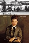 Jean Sibelius und seine Zeit - Tomi Mäkelä - 9783890077673