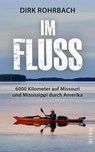 Im Fluss - Dirk Rohrbach - 9783890295367