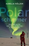 Polarschimmer - Aurelia Hölzer - 9783890295916