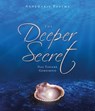 The Deeper Secret - Annemarie Postma - 9783890601410