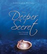 The Deeper Secret - Annemarie Postma - 9783890605814