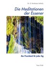 Die Meditationen der Essener - Edmond B Szekely - 9783890606446