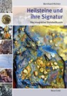 Heilsteine und ihre Signatur - Bernhard Richter - 9783890607368