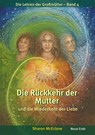 Die Rückkehr der Mutter - Sharon McErlane - 9783890608006
