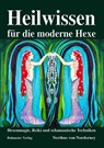 Heilwissen für die moderne Hexe - Nerthus von Norderney - 9783890946269