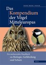 Das Kompendium der Vögel Mitteleuropas - Hans-Günther Bauer ; Einhard Bezzel ; Wolfgang Fiedler - 9783891047583