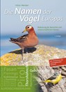 Die Namen der Vögel Europas - Viktor Wember - 9783891048078
