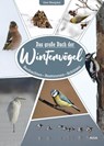 Das große Buch der Wintervögel - Uwe Westphal - 9783891048405