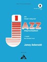 Jamey Aebersold - Ein neuer Weg zur Jazz Improvisation - Jamey Aebersold - 9783892211235