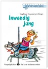 Inwendig jung - Sieglinde Ostermeier - 9783892514930