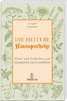 Die heitere Hausapotheke - Leopold Kammerer - 9783892515562