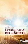 Die Entrückung der Gläubigen - Christian Briem - 9783892875598