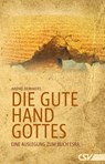Die gute Hand Gottes - Arend Remmers - 9783892875673