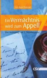 Ein Vermächtnis wird zum Appell - Ernst-August Bremicker - 9783892875833