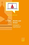 Kirche und Krisen - Lukas Ohly - 9783893080052