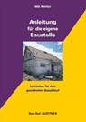 Anleitung für die eigene Baustelle - Nils Wetter - 9783893674183