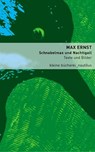 Schnabelmax und Nachtigall - Max Ernst - 9783894014889
