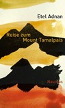 Reise zum Mount Tamalpais - Etel Adnan - 9783894015725