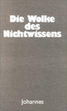Die Wolke des Nichtwissens - Wolfgang Riehle - 9783894112929