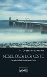 Nebel über der Küste - H. Dieter Neumann - 9783894257194