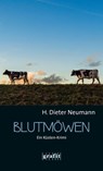 Blutmöwen - H. Dieter Neumann - 9783894257354