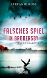 Falsches Spiel in Brodersby - Stefanie Ross - 9783894257552