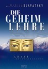 Die Geheimlehre - Helena Petrovna Blavatsky - 9783894271978