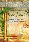 Der Fakir - Ruzbeh N. Bharucha - 9783894274818