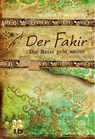 Der Fakir - Die Reise geht weiter - Ruzbeh N. Bharucha - 9783894275983