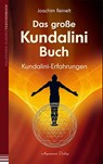 Das große Kundalini-Buch - Joachim Reinelt - 9783894276294