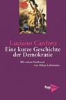Eine kurze Geschichte der Demokratie - Luciano Canfora - 9783894385170