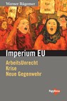 Imperium EU - Werner Rügemer - 9783894387266