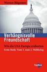 Verhängnisvolle Freundschaft - Werner Rügemer - 9783894389017
