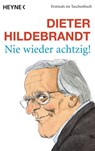 Nie wieder achtzig! - Dieter Hildebrandt - 9783894804480