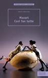 Mozart - Cosi fan tutte - Malte Krasting - 9783894879228