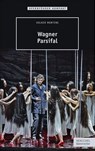 Wagner - Parsifal - Volker Mertens - 9783894879457