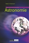 Duden Astronomie - 6.-10. Schuljahr - Schülerbuch - Dietmar Fürst ; Dieter B. Herrmann ; Lothar Meyer ; Oliver Schwarz - 9783895176920