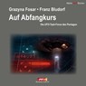 Auf Abfangkurs - Franz Bludorf ; Grazyna Fosar - 9783895397196