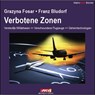 Verbotene Zonen - Franz Bludorf ; Grazyna Fosar - 9783895399336