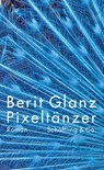 Pixeltänzer - Berit Glanz - 9783895611926