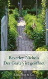 Der Garten ist geöffnet - Beverley Nichols - 9783895616532