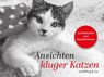 Ansichten kluger Katzen - Julia Bachstein - 9783895617645