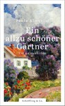 Ein allzu schöner Gärtner - Paula Almqvist - 9783895618154