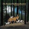 Die Bremer Stadtmusikanten - Gerda Muller - 9783895653209